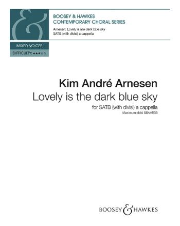 Lovely is the dark blue sky
