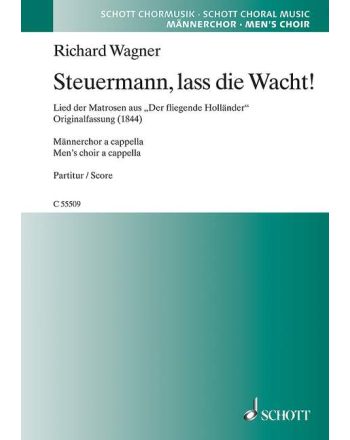 Steuermann, lass die Wacht!