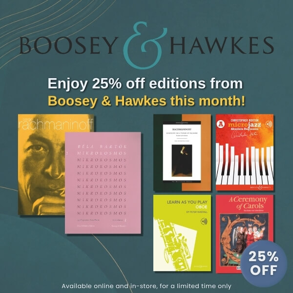 Boosey & Hawkes 25% Off